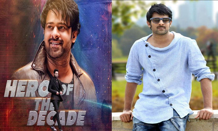 prabhas decade of the year