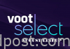 Everything you need to know about Voot Select’s August lineup