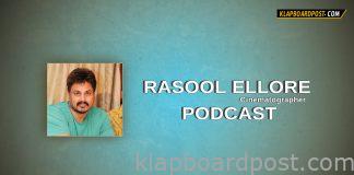 Filmmaker Rasool Ellore Podcast