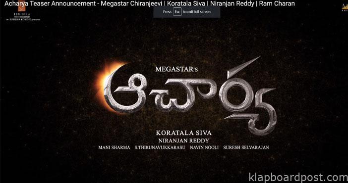 Acharya teaser announced