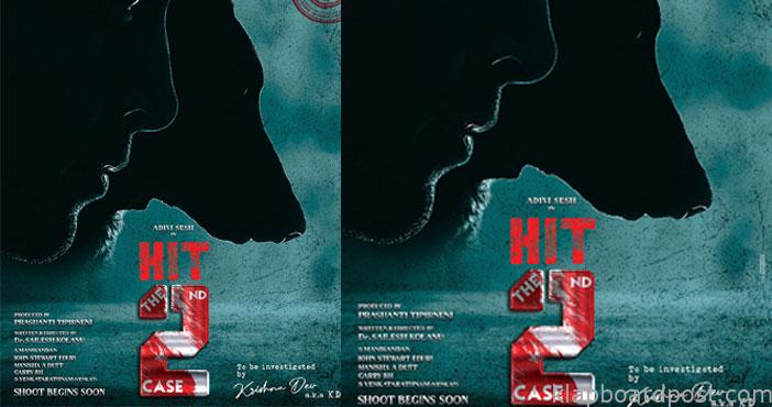 Adivi sesh Hit 2 First lo