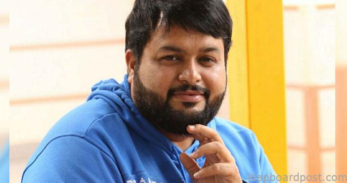 Thaman wanted to build an o