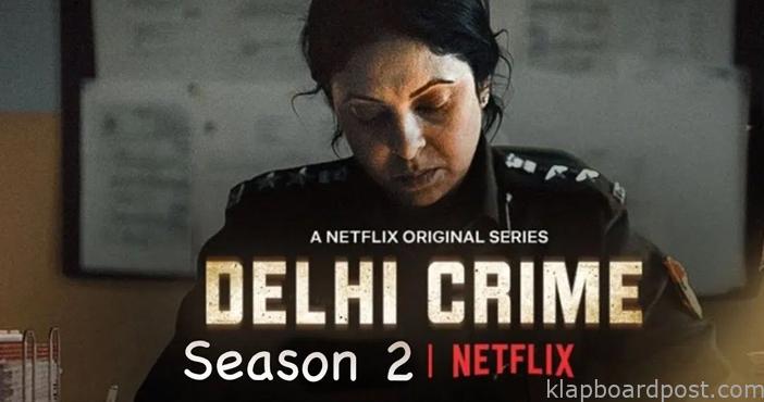 Delhi Crime 2 on popular demand 1 Delhi Crime 2 on popular demand