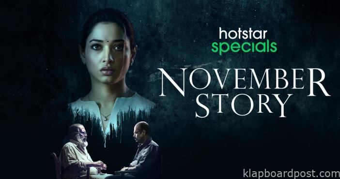 November Story now on Disney+Hotstar 1 November Story now on Disney+Hotstar