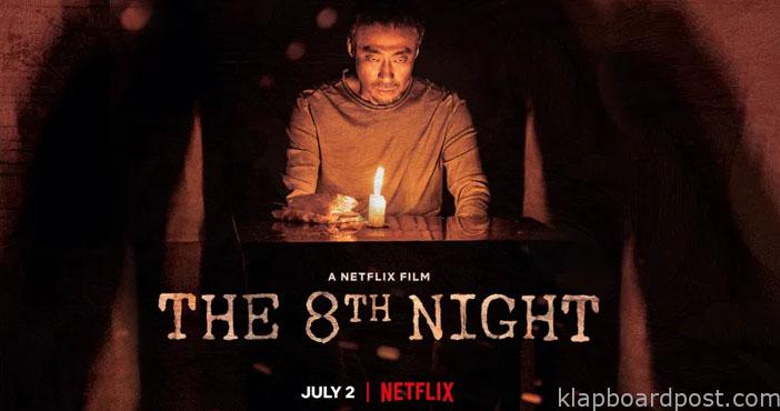 The 8th Night to premiere in July 1 The 8th Night to premiere in July