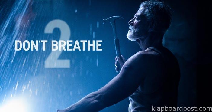 Don't Breathe 2 in Indian languages in Aug 1 Don't Breathe 2 in Indian languages in Aug