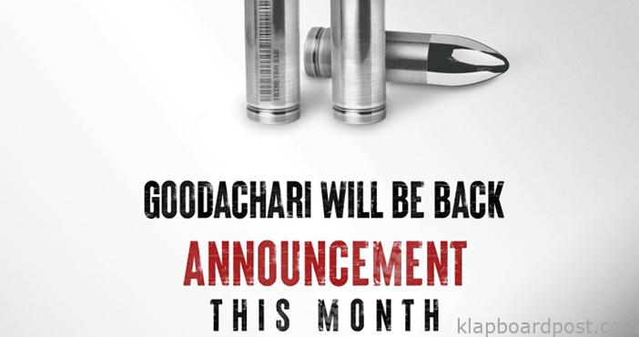 Adivi Sesh's Goodachari sequel on the cards