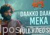 Daakko Daakko Meka (Telugu) Full Video Song |Pushpa Songs Watch & Enjoy Daakko Daakko Meka (Telugu) Full Video Song From Pushpa Movie.