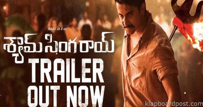 శ్యామ్ సింగరాయ్ ట్రైలర్ 1 Shyam Singha Roy movieTrail