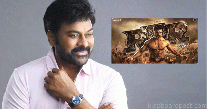 Chiranjeevi reaction on rrr