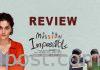 Taapsee Mishan Impossible Review