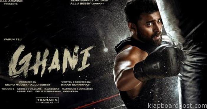 Varun Tej's Ghani ends as a mega disaster 1 Varun Tejs Ghani ends as a mega disaster