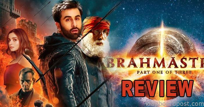 Brahmastra Movie Review 1 Brahmastra Movie Review