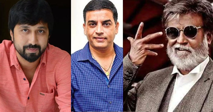 Bobby Dil Raju Rajinikanth combo all set to enthrall