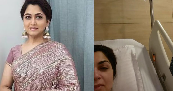 Khusbu Sundar Hospitalized