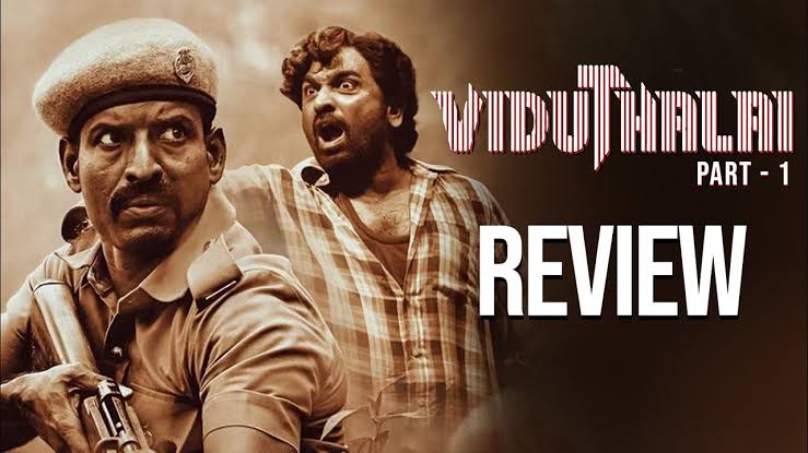 Viduthalai Part 1 Review