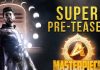 Pre-Teaser of A Masterpiece looks interesting