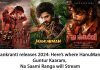 Sankranti releases 2024: Here’s where Hanu Man, Guntur Kaaram, Na Saami Ranga will stream sankranthi release