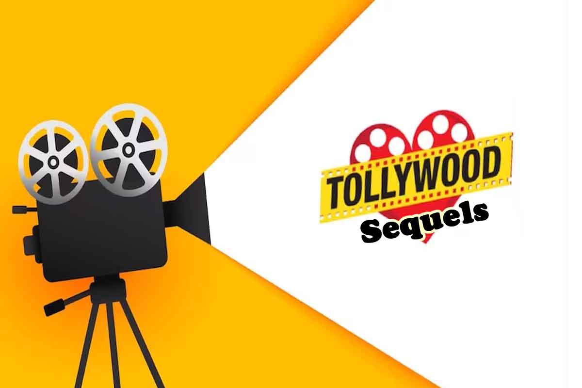 tollywood sequels